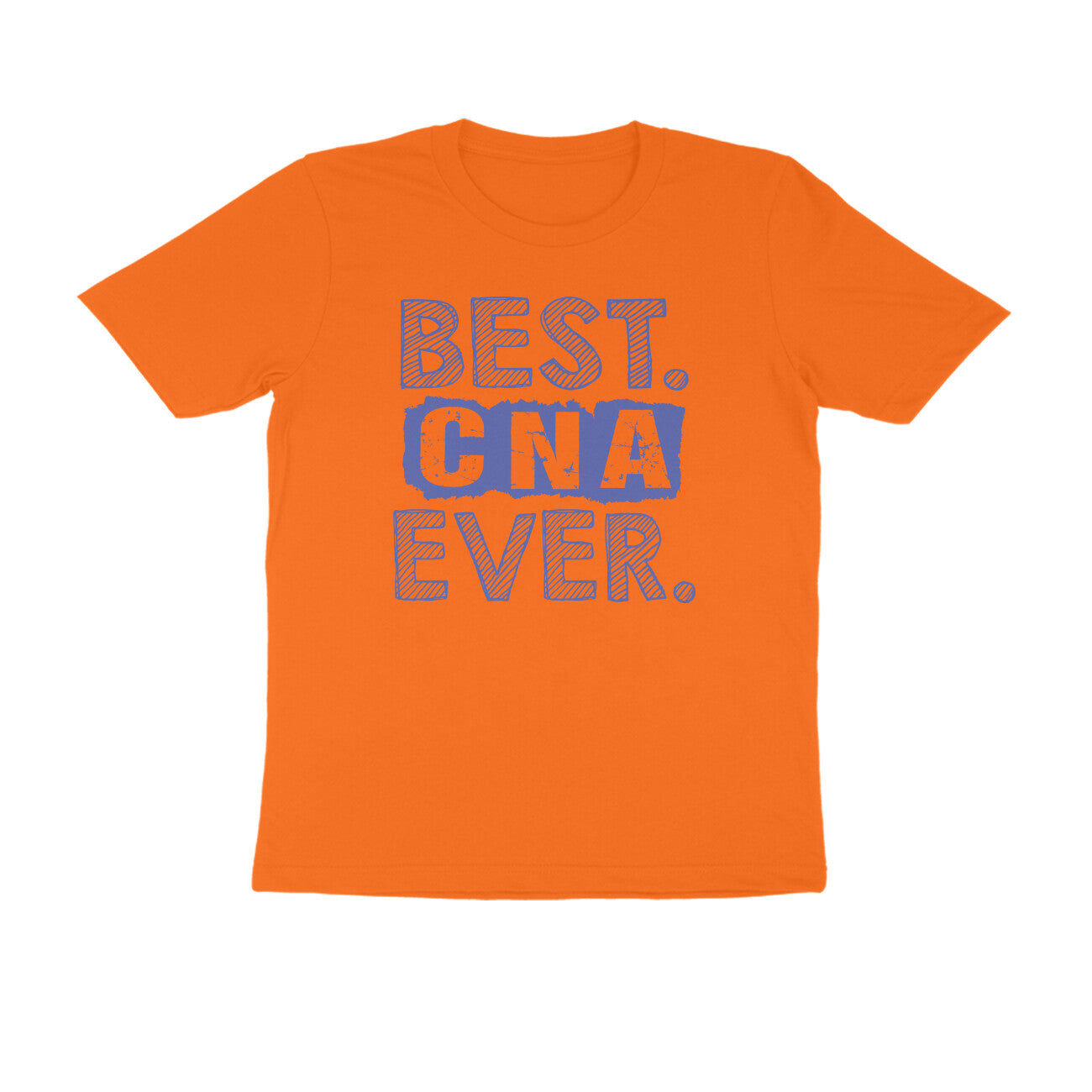Half Sleeve Round Neck T-Shirt β Best CNA Ever 4 puraidoprints