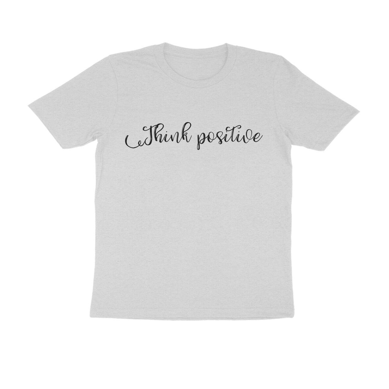 Half Sleeve Round Neck T-Shirt β Black text -Think positive puraidoprints