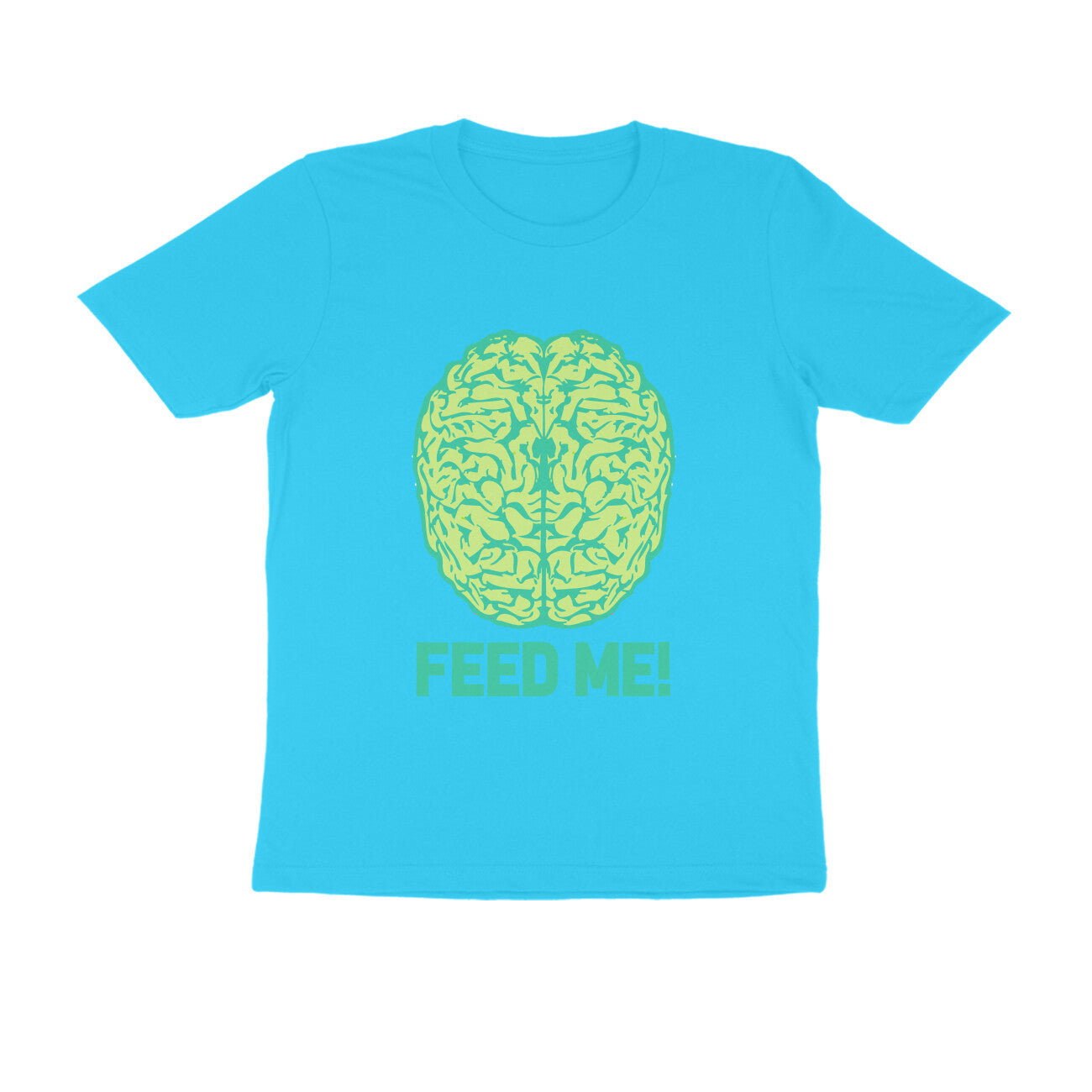 Half Sleeve Round Neck T-Shirt β Brainy -Feed Me puraidoprints