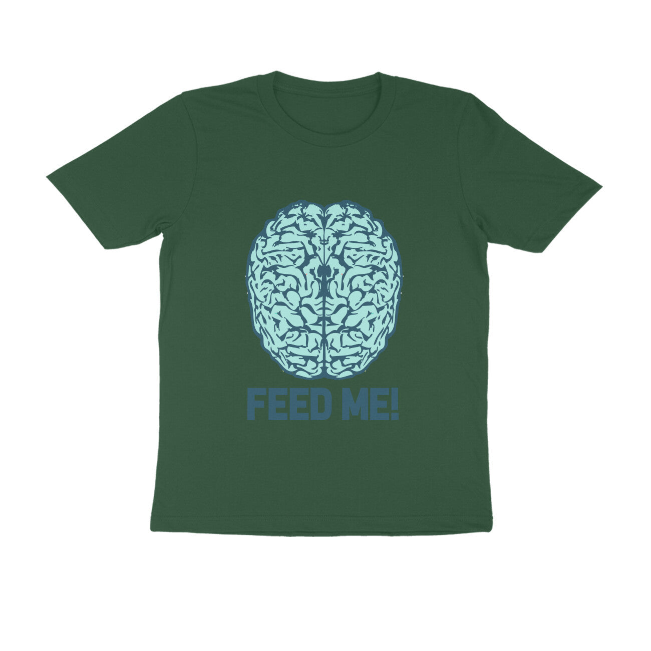 Half Sleeve Round Neck T-Shirt β Brainy -Feed Me puraidoprints