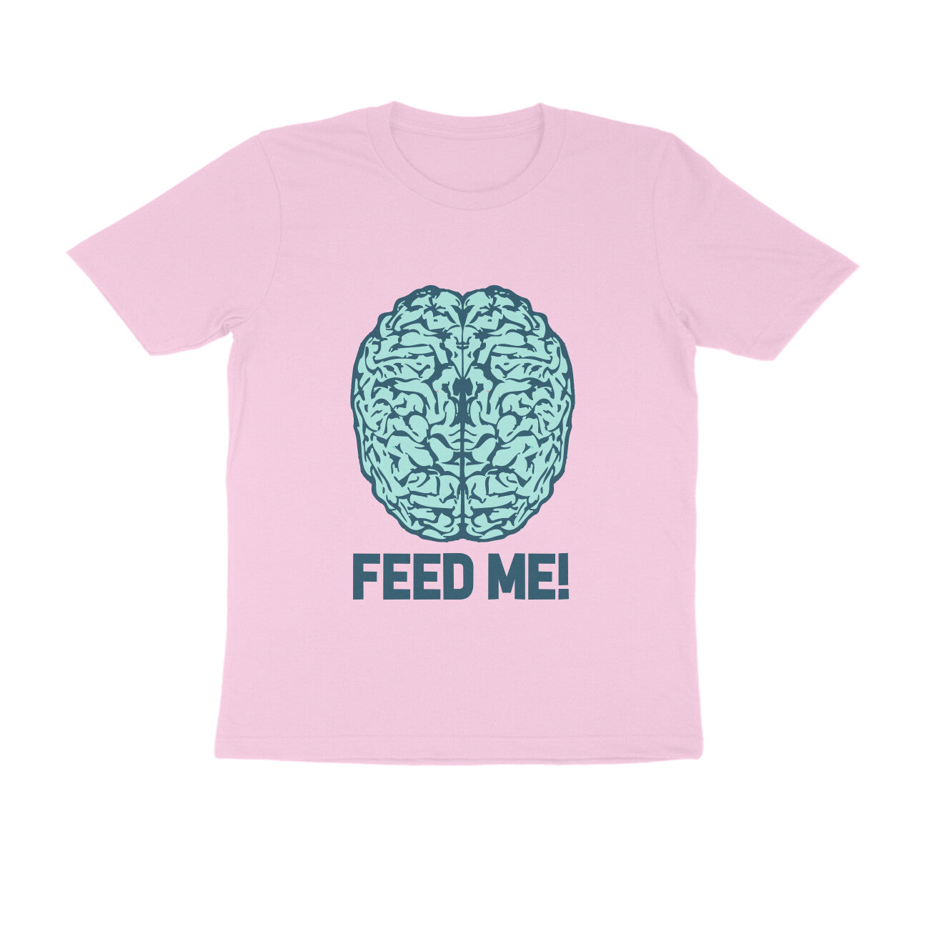 Half Sleeve Round Neck T-Shirt β Brainy -Feed Me puraidoprints