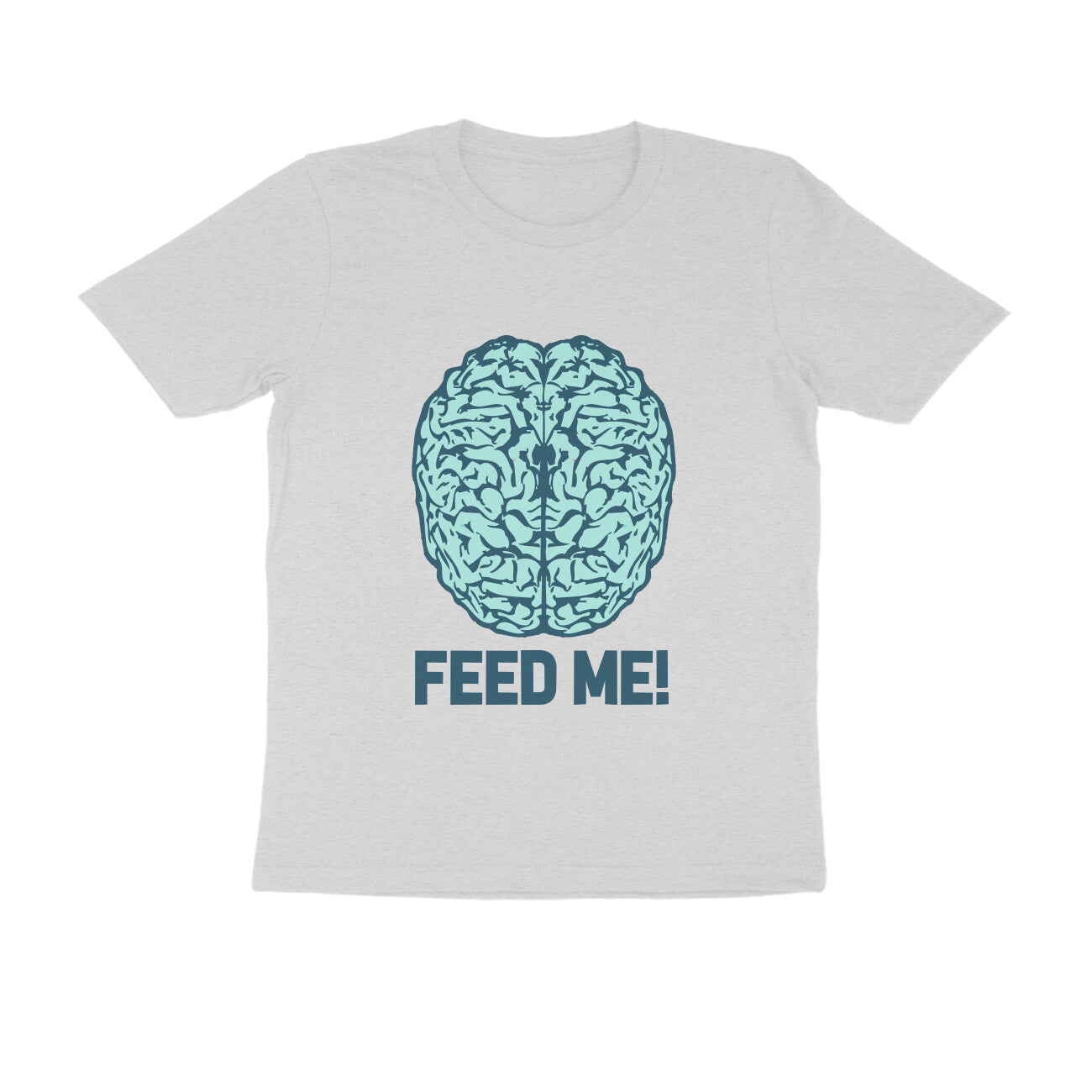 Half Sleeve Round Neck T-Shirt β Brainy -Feed Me puraidoprints