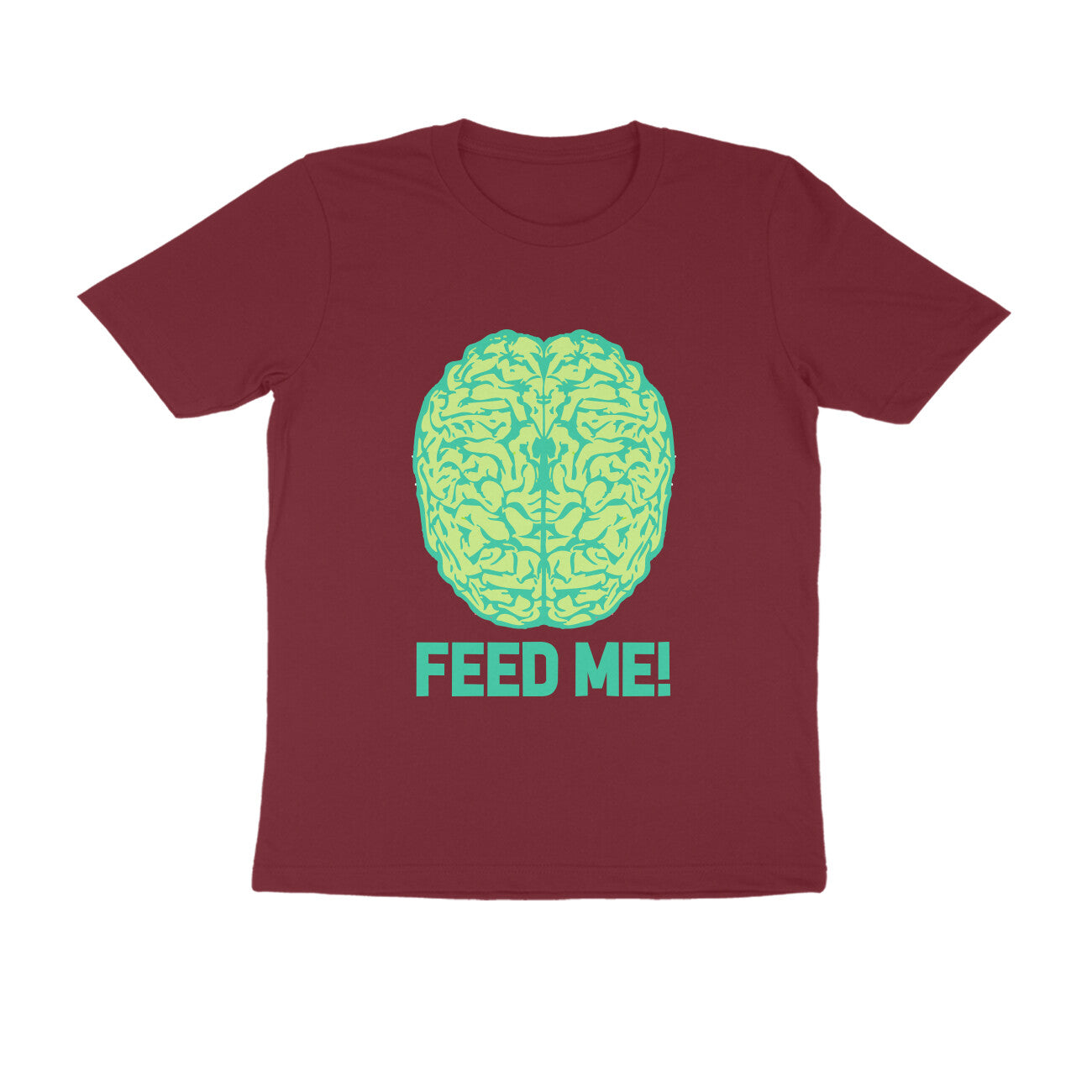 Half Sleeve Round Neck T-Shirt β Brainy -Feed Me puraidoprints