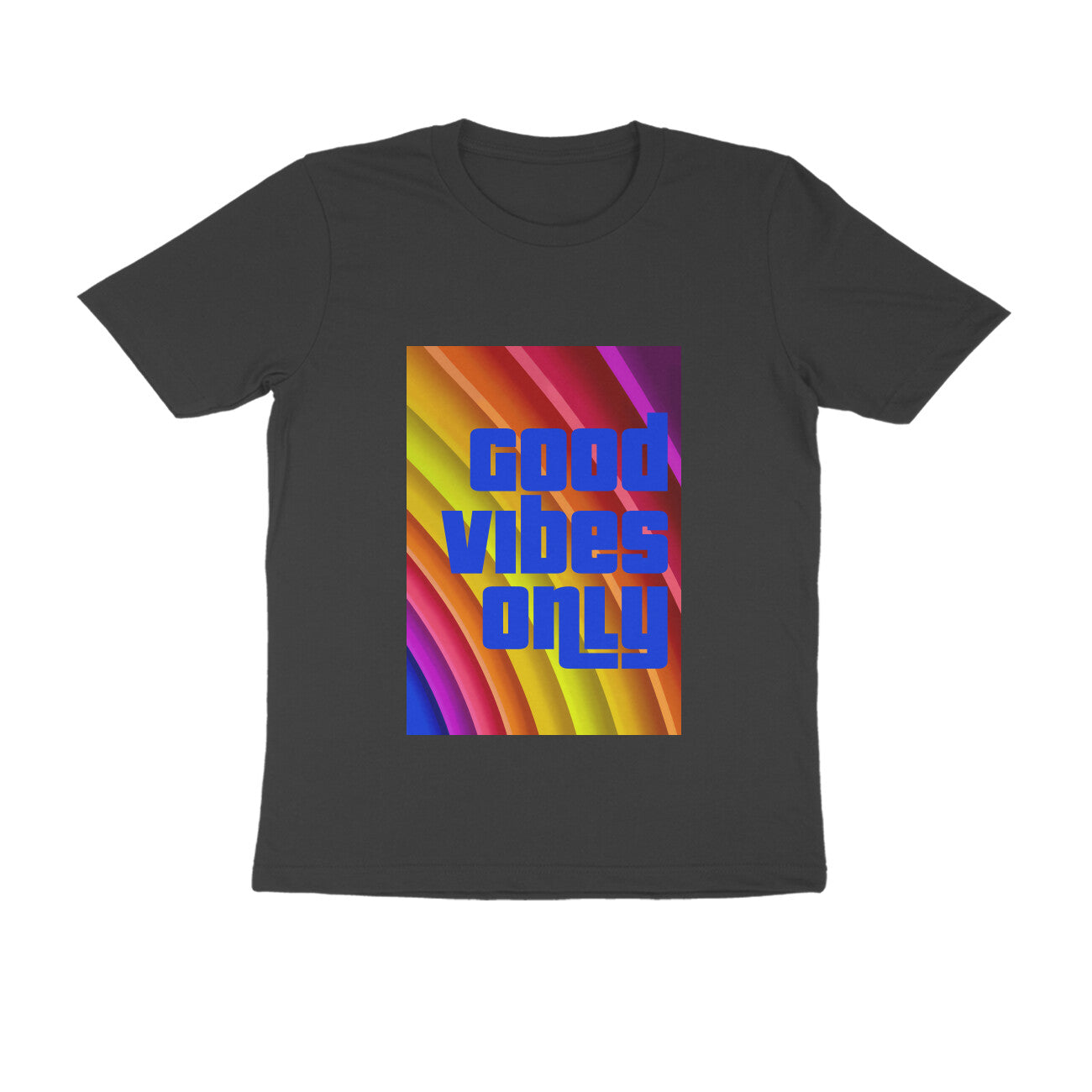 Half Sleeve Round Neck T-Shirt - Good vibes only puraidoprints