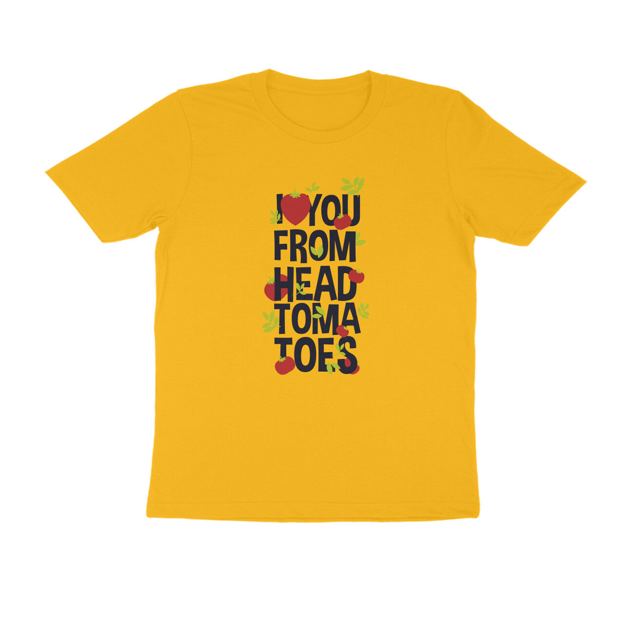 Half Sleeve Round Neck T-Shirt β I love you from head tomatoes 1 puraidoprints