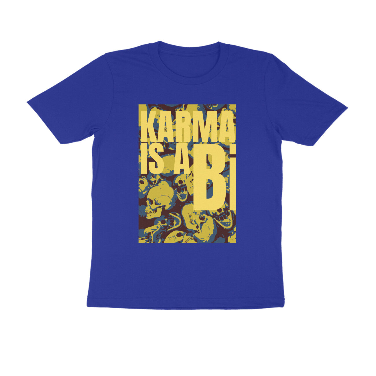 Half Sleeve Round Neck T-Shirt β Karma is a Bi puraidoprints