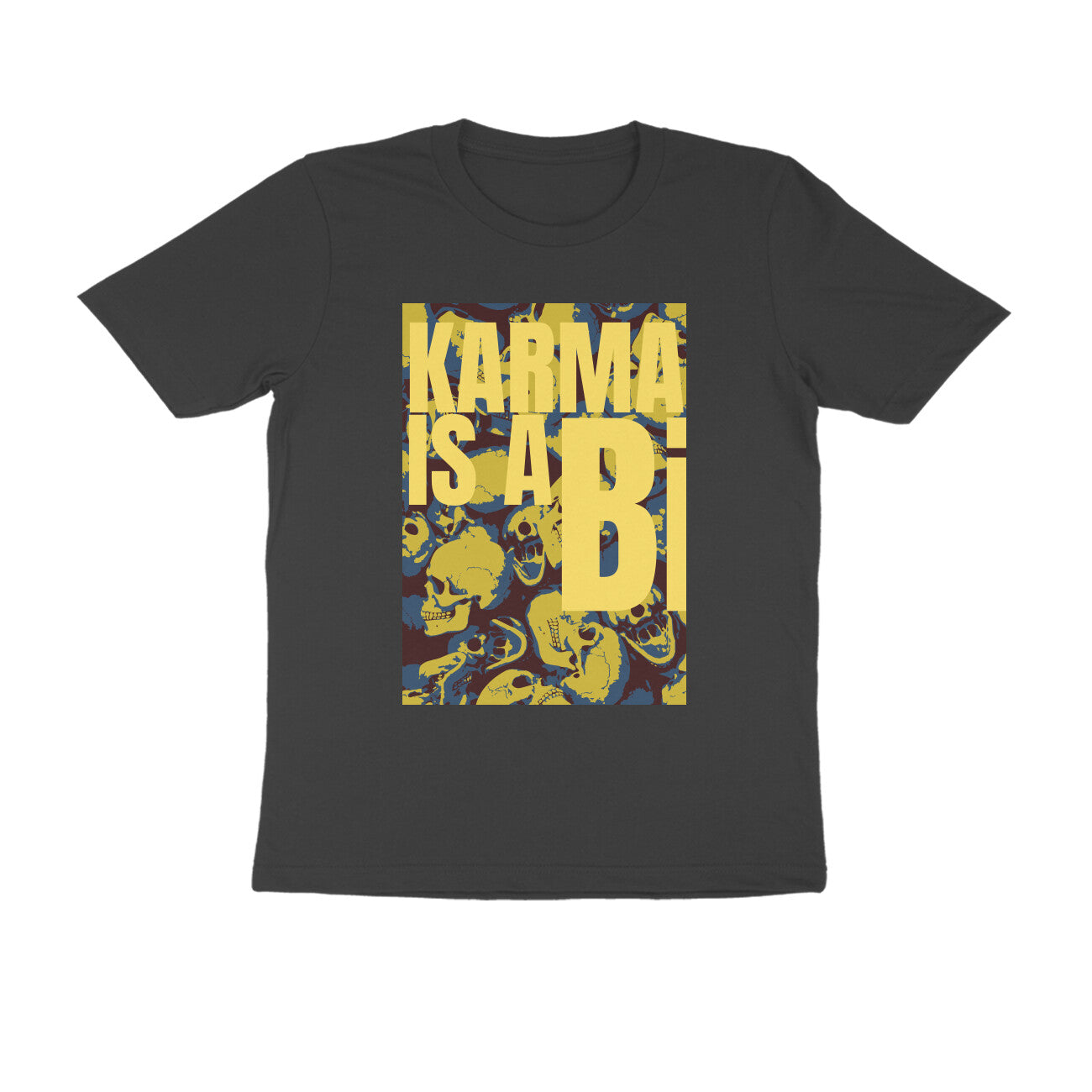 Half Sleeve Round Neck T-Shirt β Karma is a Bi puraidoprints