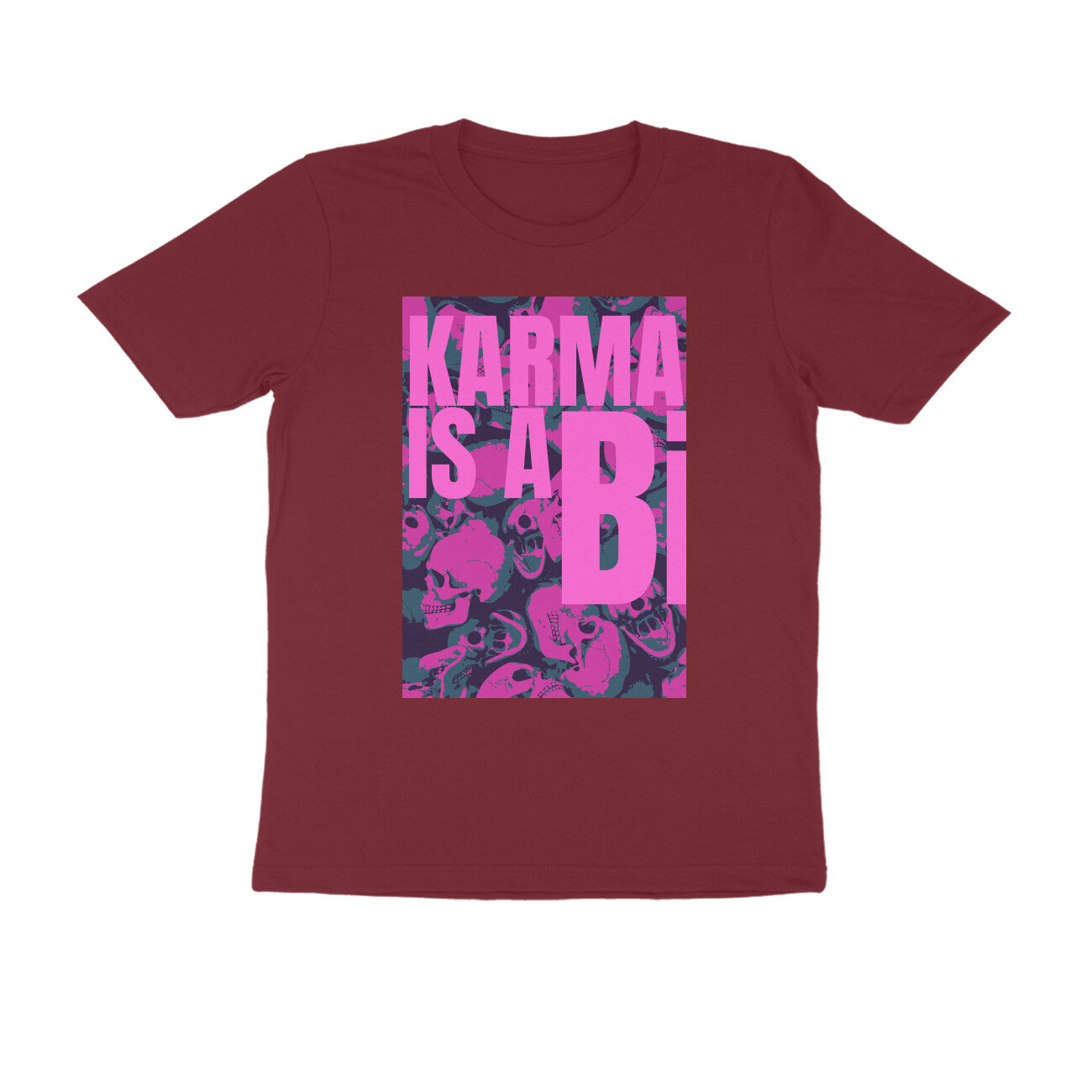 Half Sleeve Round Neck T-Shirt β Karma is a Bi puraidoprints