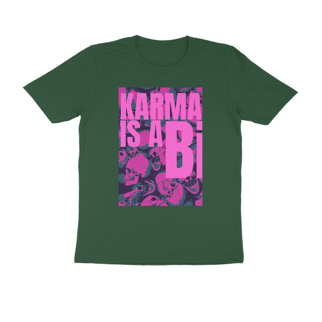 Half Sleeve Round Neck T-Shirt β Karma is a Bi puraidoprints