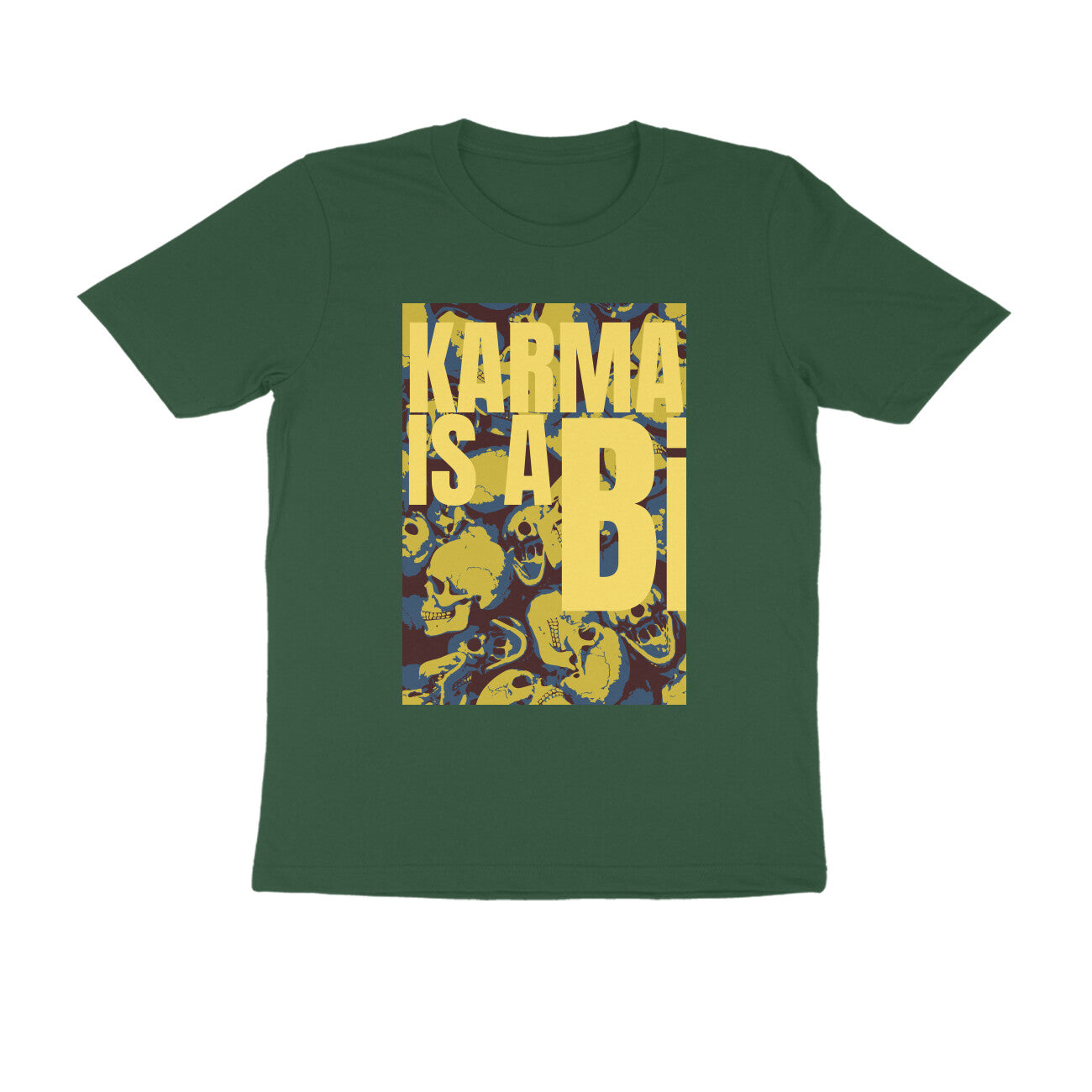 Half Sleeve Round Neck T-Shirt β Karma is a Bi puraidoprints