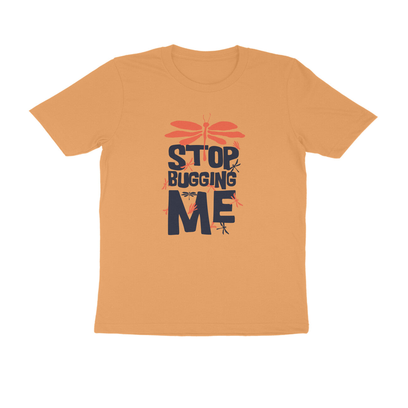 Half Sleeve Round Neck T-Shirt β Stop Bugging Me puraidoprints
