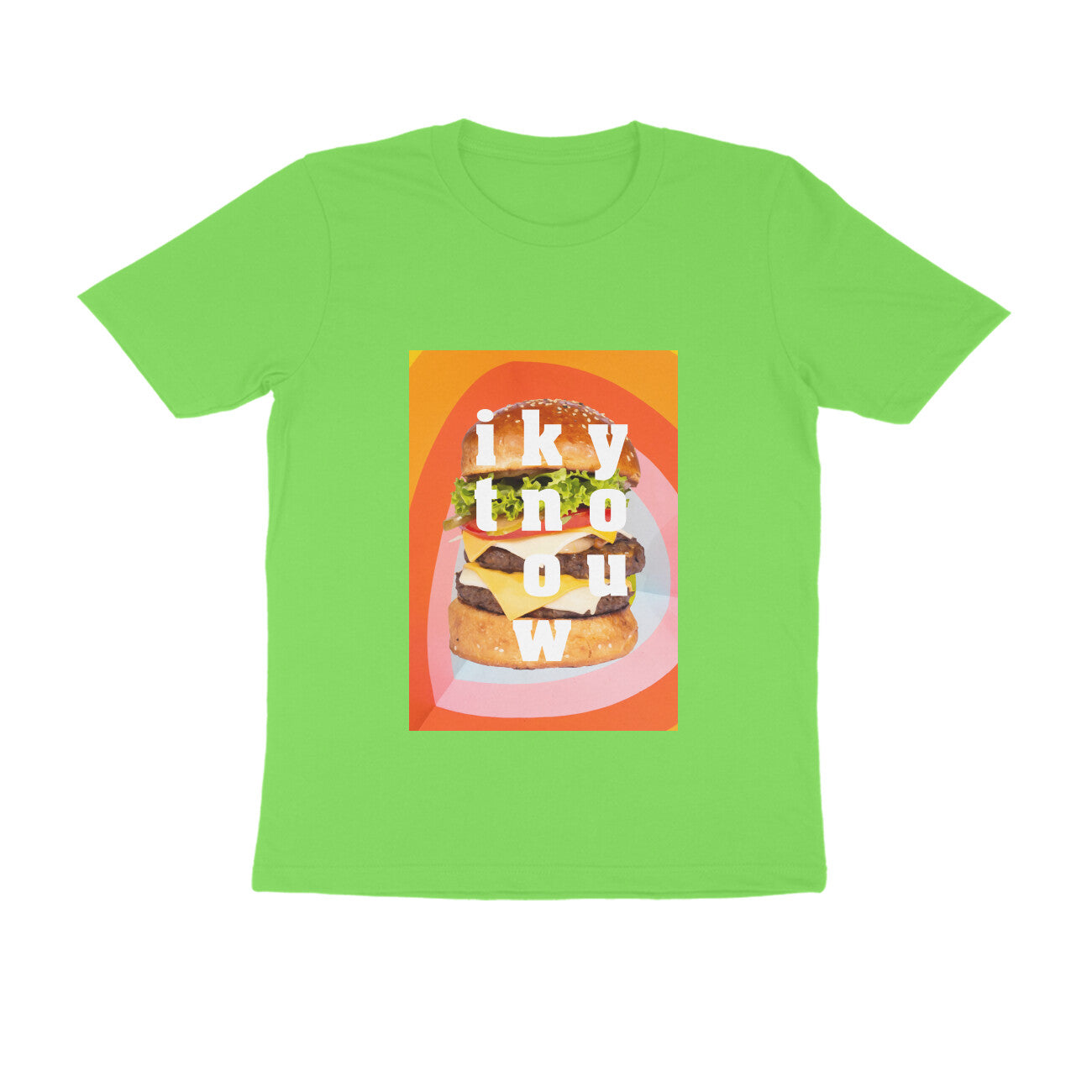 Half Sleeve Round Neck T-Shirt β you know it - Burger puraidoprints