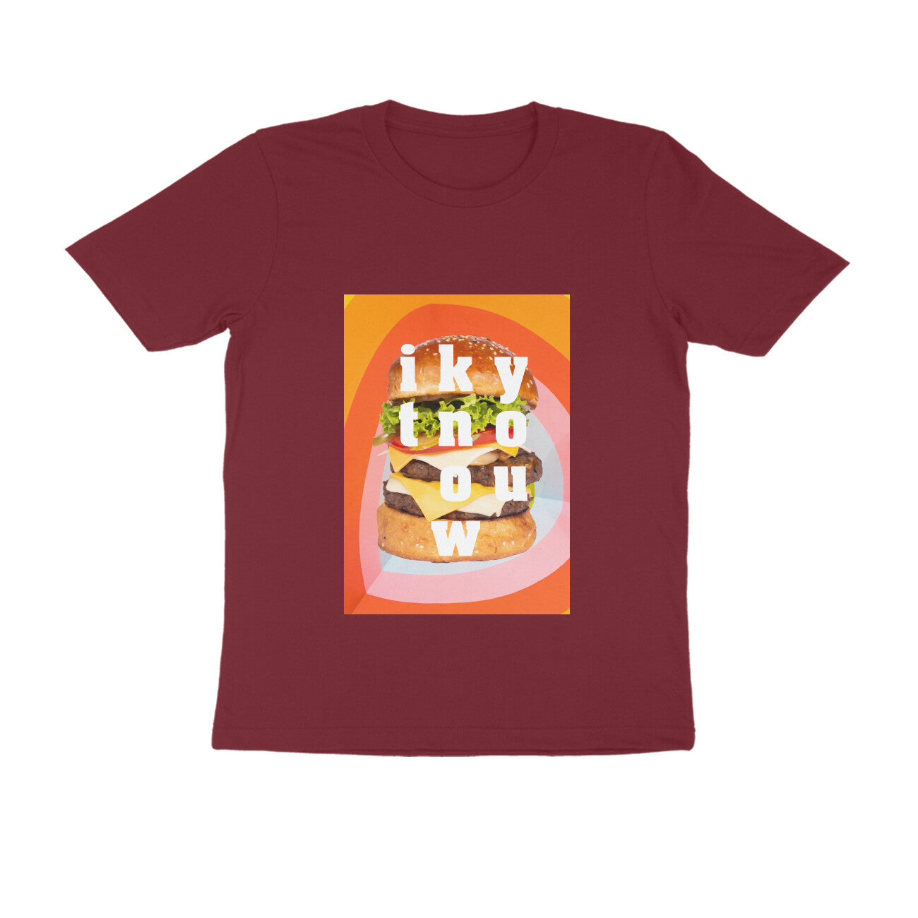 Half Sleeve Round Neck T-Shirt β you know it - Burger puraidoprints
