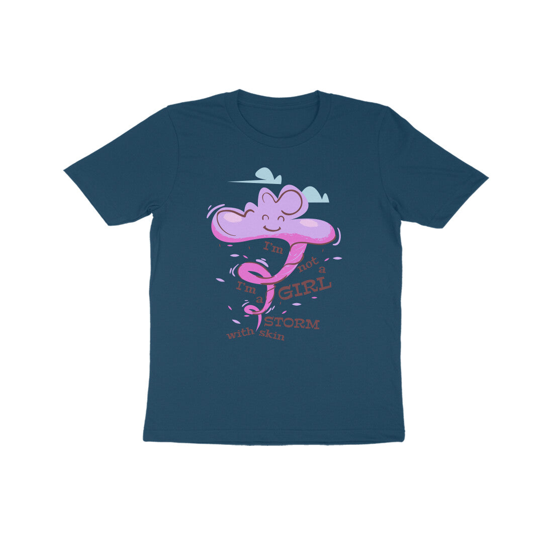 Kids' Half Sleeve Round Neck Tshirt – I’m not a girl I’m a storm 1 puraidoprints