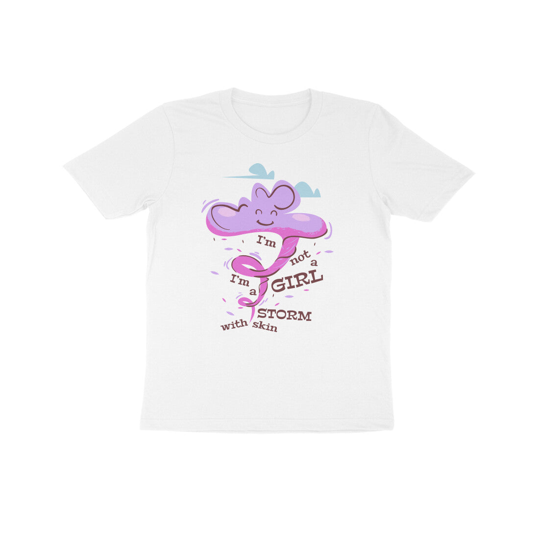 Kids' Half Sleeve Round Neck Tshirt – I’m not a girl I’m a storm 1 puraidoprints