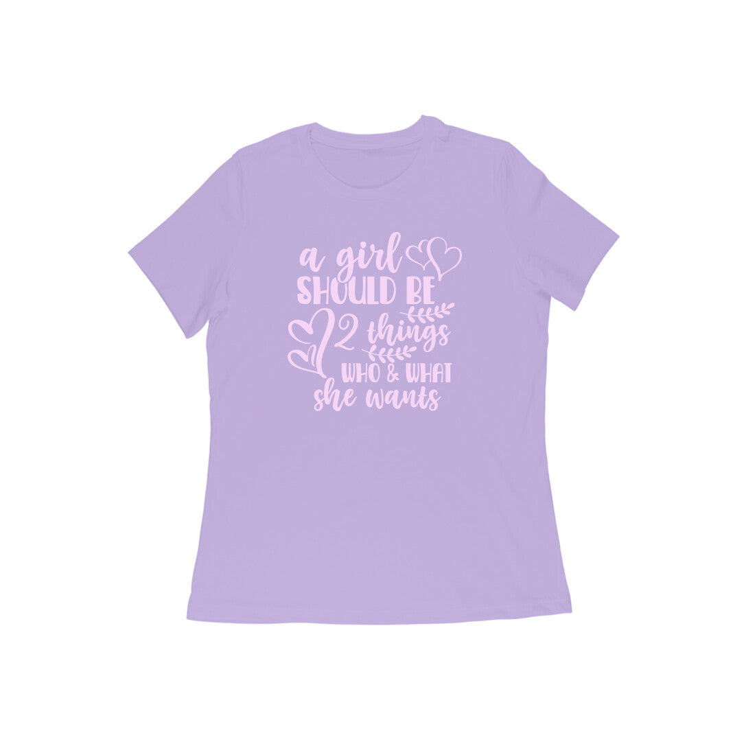 WOMEN'S ROUND NECK T-SHIRT - A girl should be 3 puraidoprints