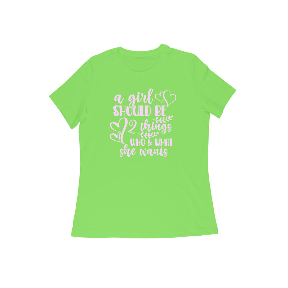WOMEN'S ROUND NECK T-SHIRT - A girl should be 3 puraidoprints