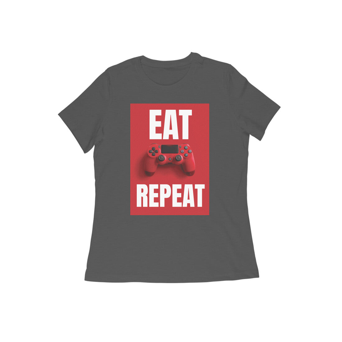 WOMEN'S ROUND NECK T-SHIRT - Eat Game Repeat puraidoprints