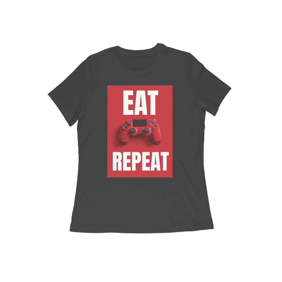 WOMEN'S ROUND NECK T-SHIRT - Eat Game Repeat puraidoprints
