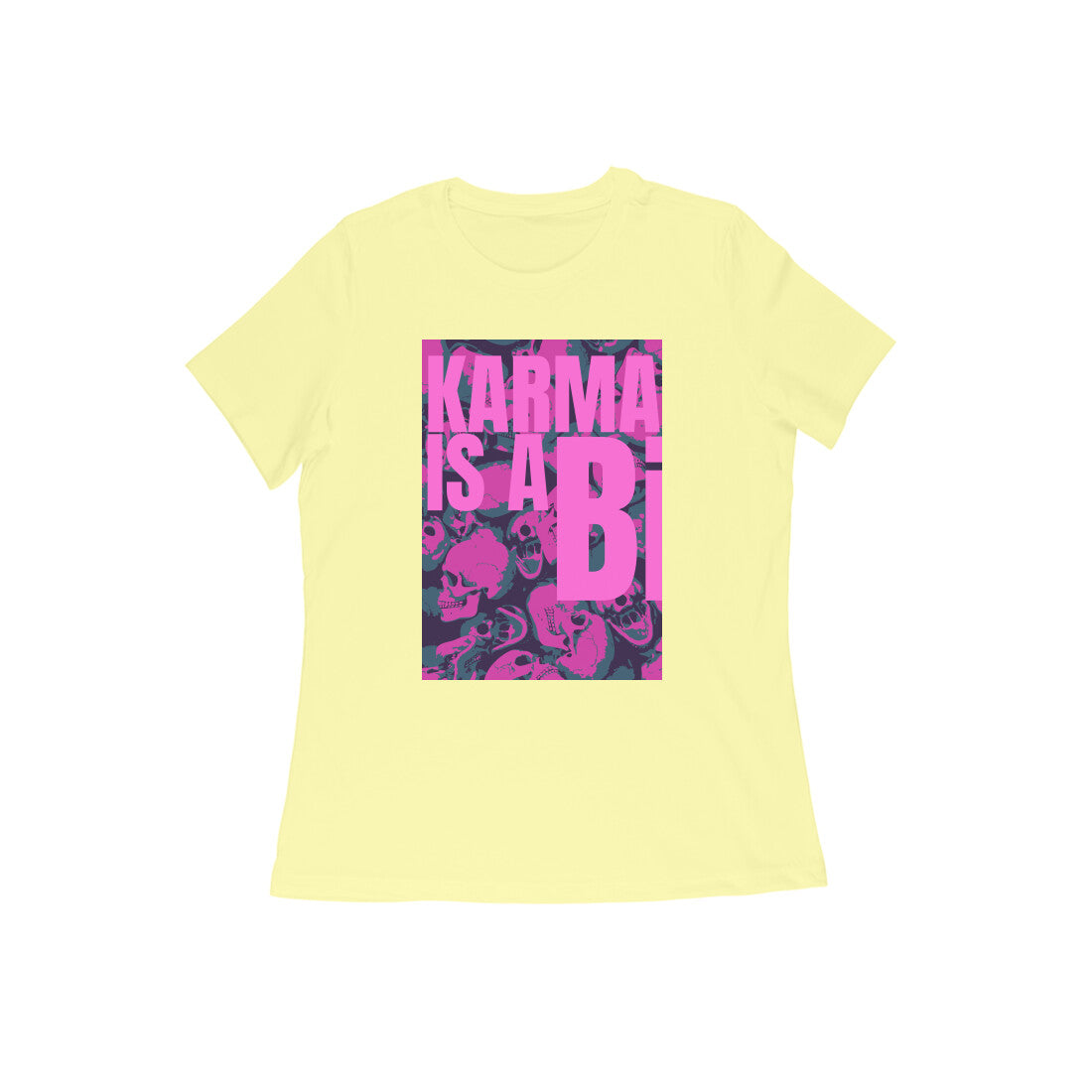 WOMEN'S ROUND NECK T-SHIRT - Karma is a Bi puraidoprints
