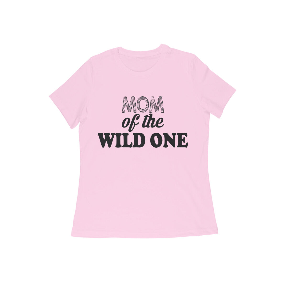 WOMEN'S ROUND NECK T-SHIRT - Mom of the wild one 1 puraidoprints