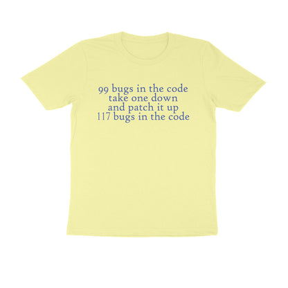 Half Sleeve Round Neck T-Shirt – 99 bugs in code 4 puraidoprints