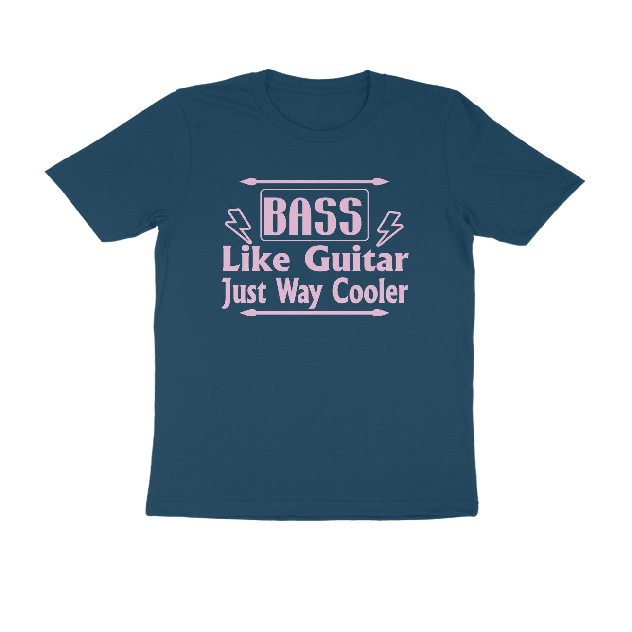 Half Sleeve Round Neck T-Shirt – Bass - like guitar just way cooler puraidoprints