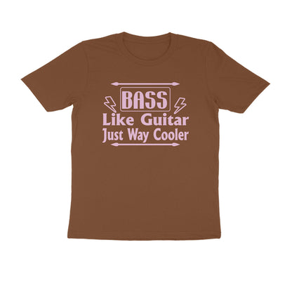Half Sleeve Round Neck T-Shirt – Bass - like guitar just way cooler puraidoprints