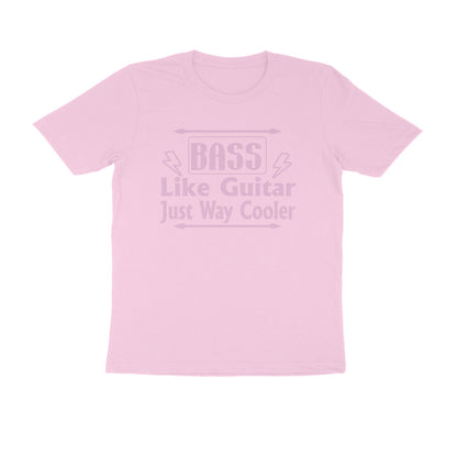 Half Sleeve Round Neck T-Shirt – Bass - like guitar just way cooler puraidoprints
