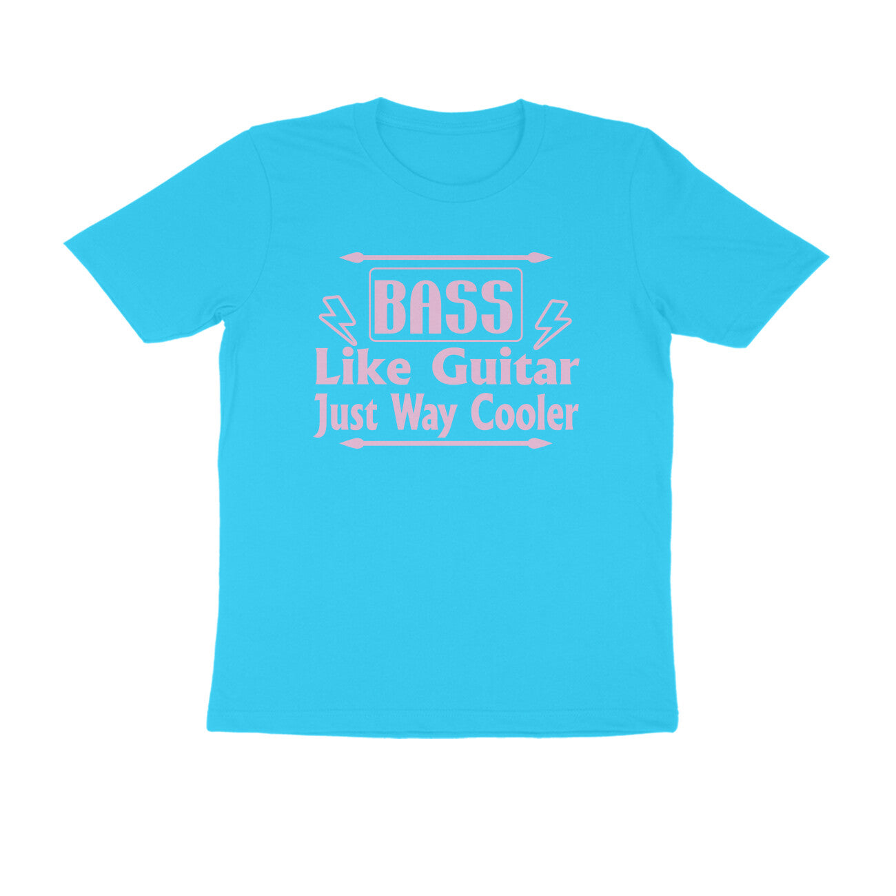 Half Sleeve Round Neck T-Shirt – Bass - like guitar just way cooler puraidoprints