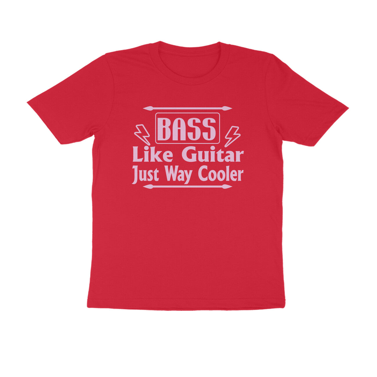 Half Sleeve Round Neck T-Shirt – Bass - like guitar just way cooler puraidoprints