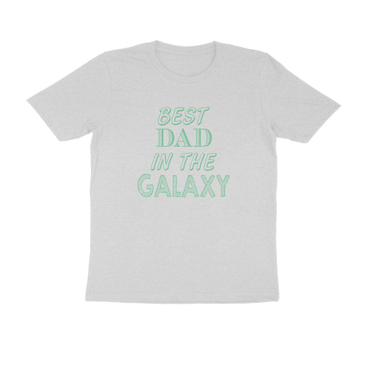 Half Sleeve Round Neck T-Shirt – Best Dad in the Galaxy puraidoprints