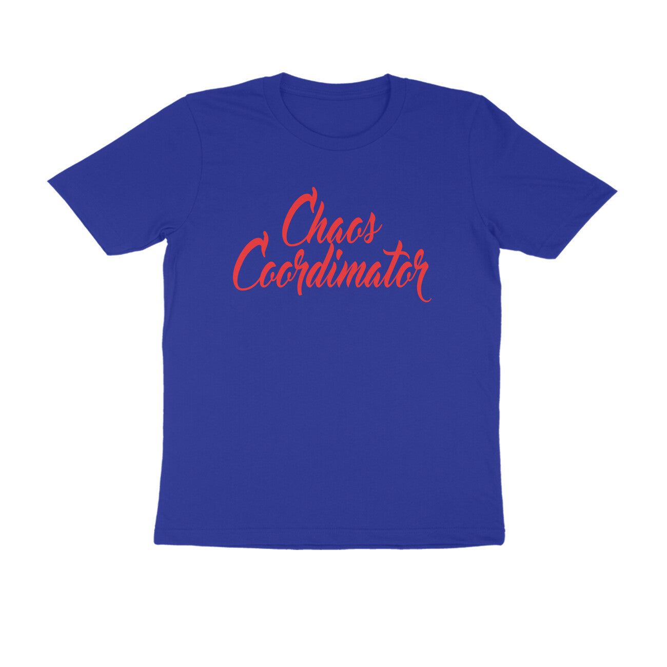 Half Sleeve Round Neck T-Shirt – Chaos Coordinator 4 puraidoprints