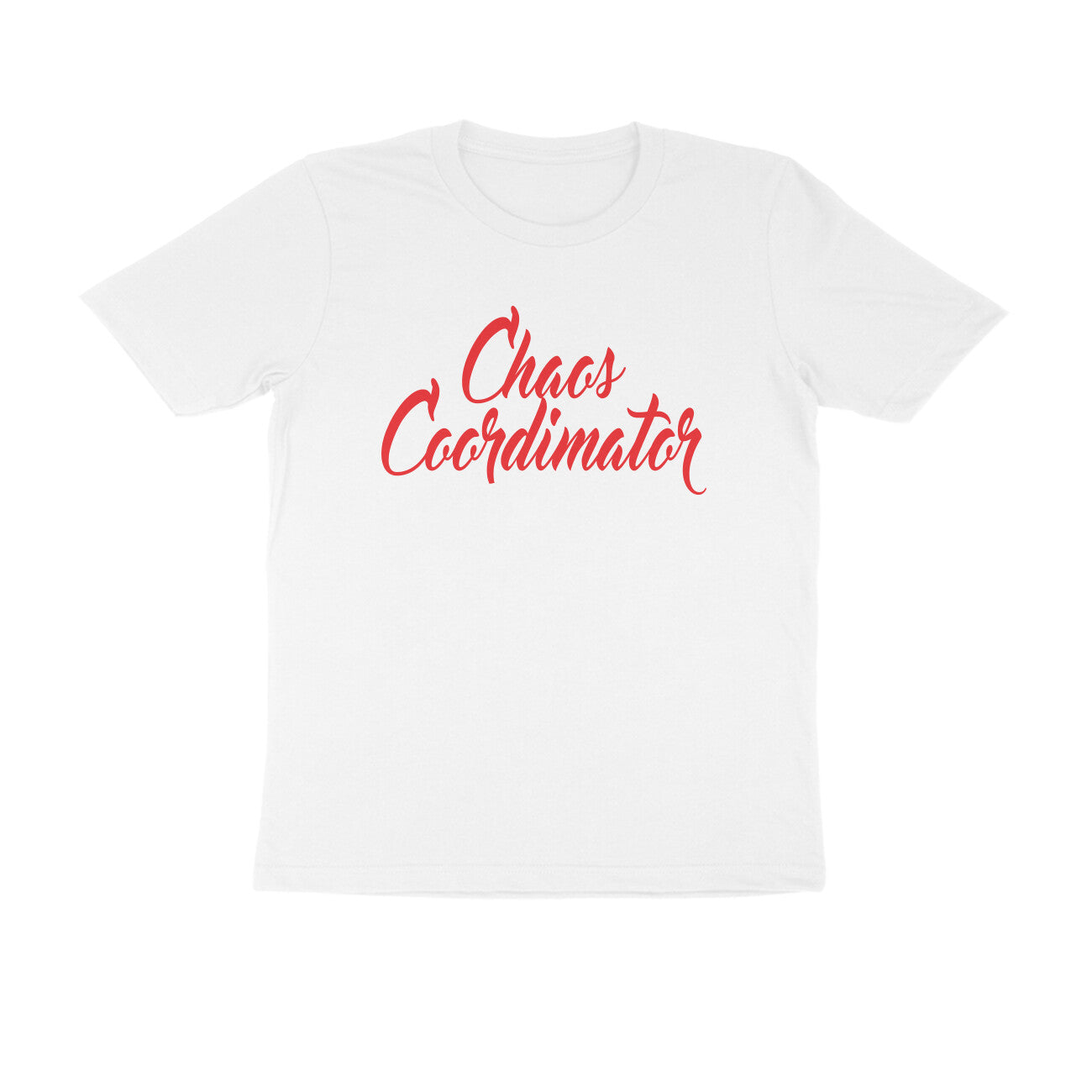 Half Sleeve Round Neck T-Shirt – Chaos Coordinator 4 puraidoprints