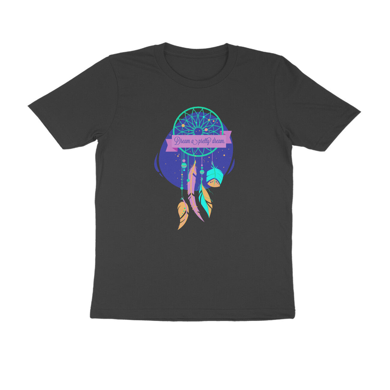 Half Sleeve Round Neck T-Shirt – Dream a pretty Dream 3 puraidoprints