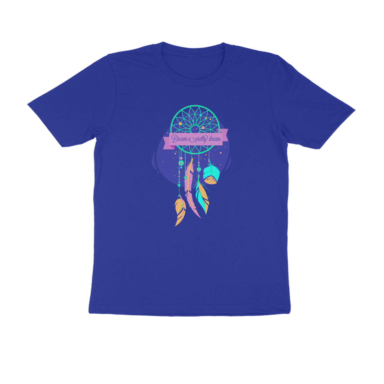 Half Sleeve Round Neck T-Shirt – Dream a pretty Dream 3 puraidoprints