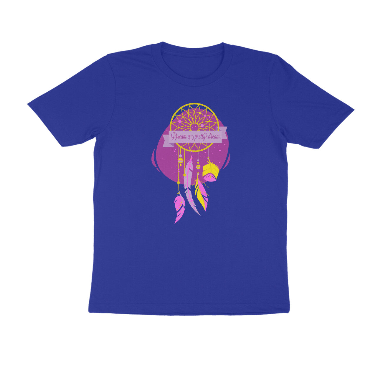 Half Sleeve Round Neck T-Shirt – Dream a pretty Dream 3 puraidoprints