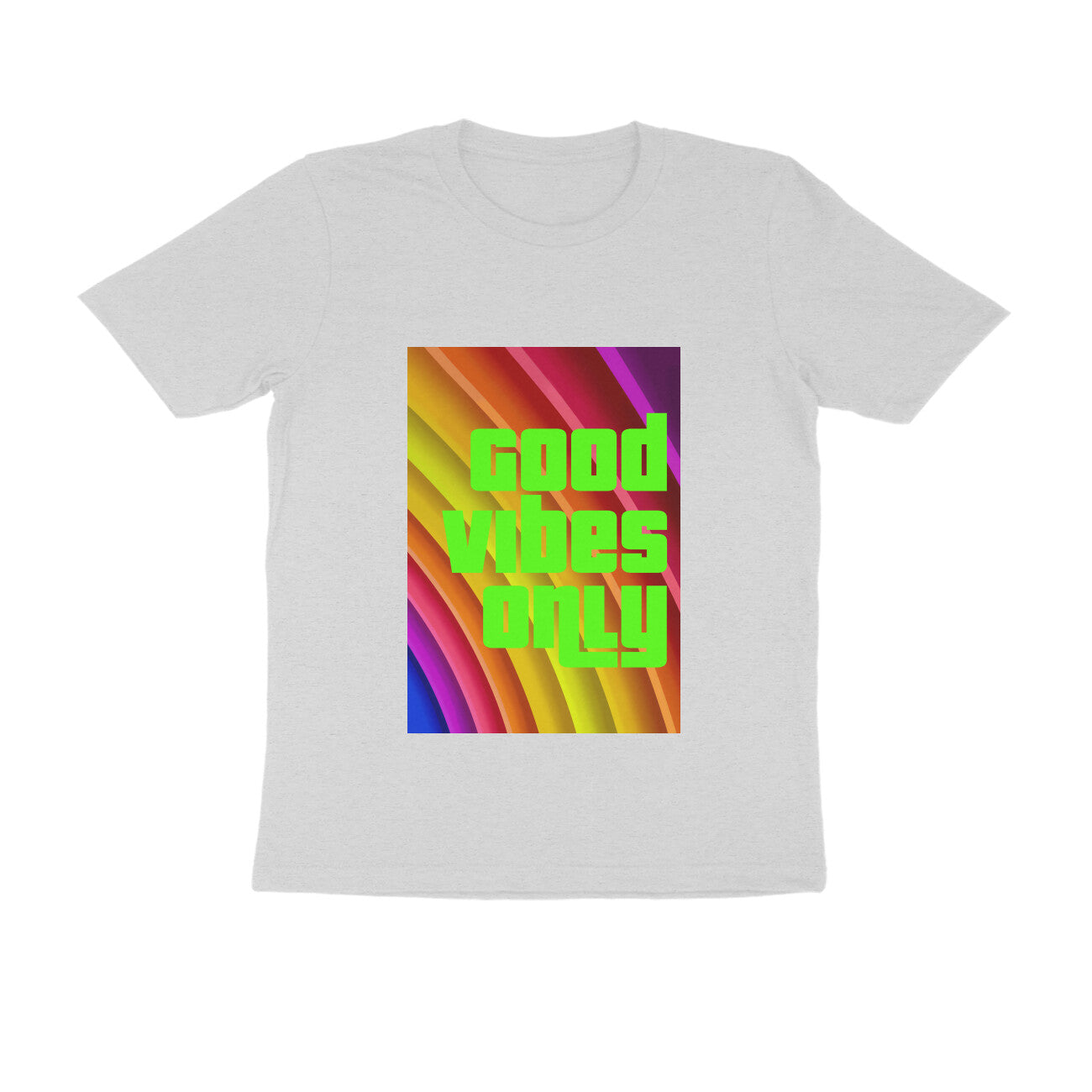 Half Sleeve Round Neck T-Shirt - Good vibes only puraidoprints