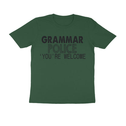 Half Sleeve Round Neck T-Shirt – Grammar Police you’re Welcome 2 puraidoprints