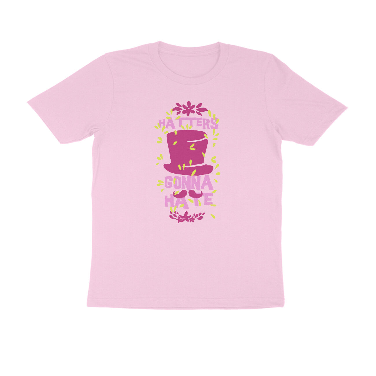 Half Sleeve Round Neck T-Shirt – Hatters gonna Hate 2 puraidoprints