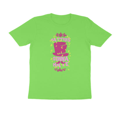 Half Sleeve Round Neck T-Shirt – Hatters gonna Hate 2 puraidoprints