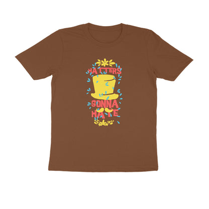 Half Sleeve Round Neck T-Shirt – Hatters gonna Hate 3 puraidoprints