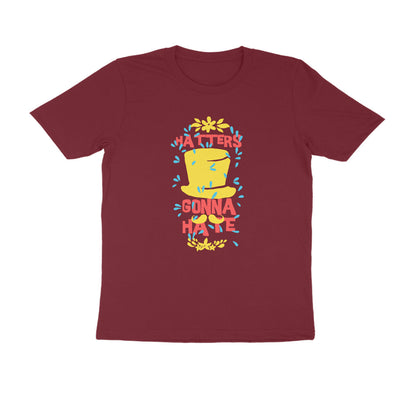 Half Sleeve Round Neck T-Shirt – Hatters gonna Hate 3 puraidoprints