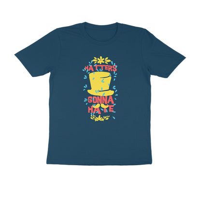 Half Sleeve Round Neck T-Shirt – Hatters gonna Hate 3 puraidoprints