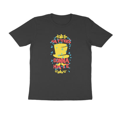 Half Sleeve Round Neck T-Shirt – Hatters gonna Hate 3 puraidoprints