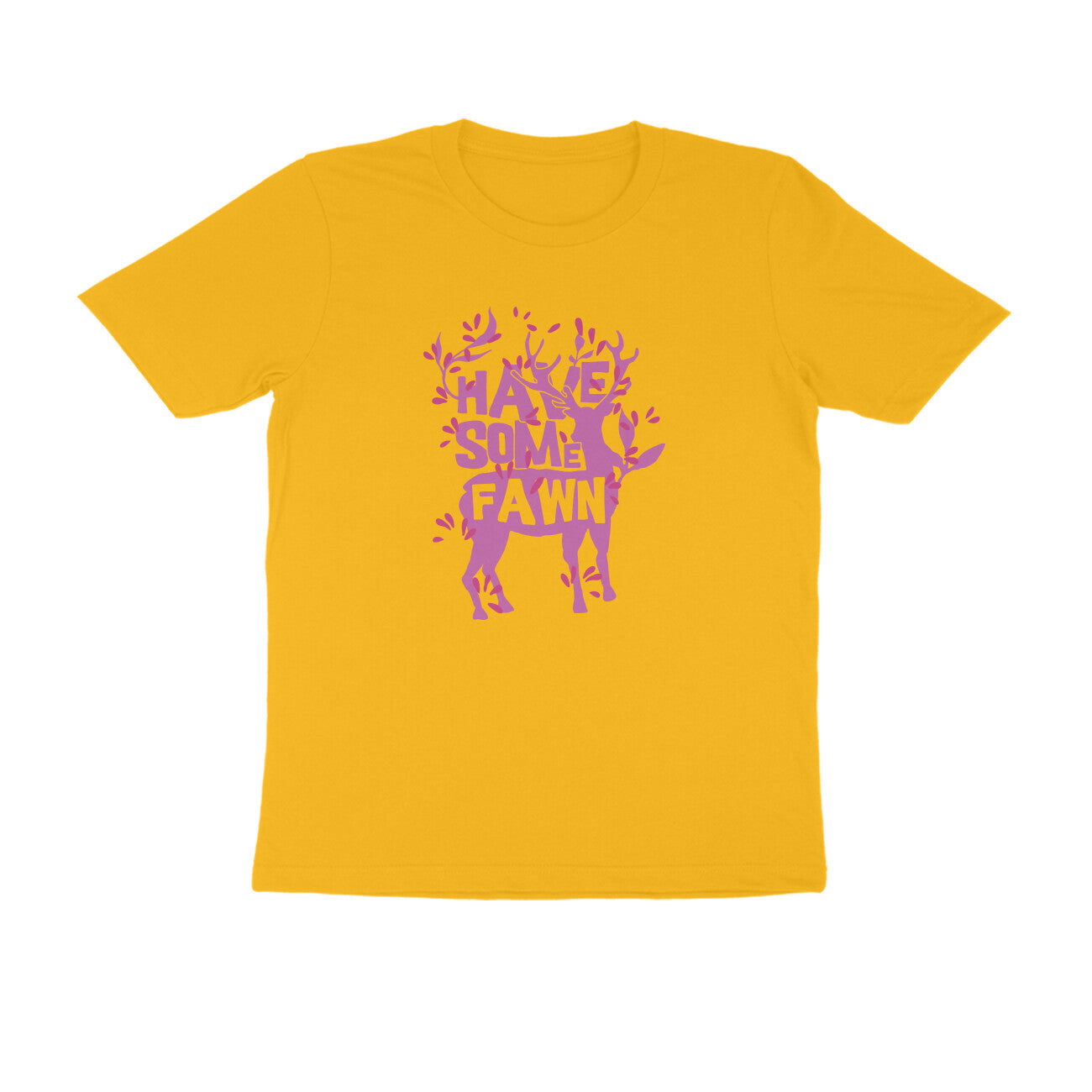 Half Sleeve Round Neck T-Shirt – Have some Fawn 1 puraidoprints