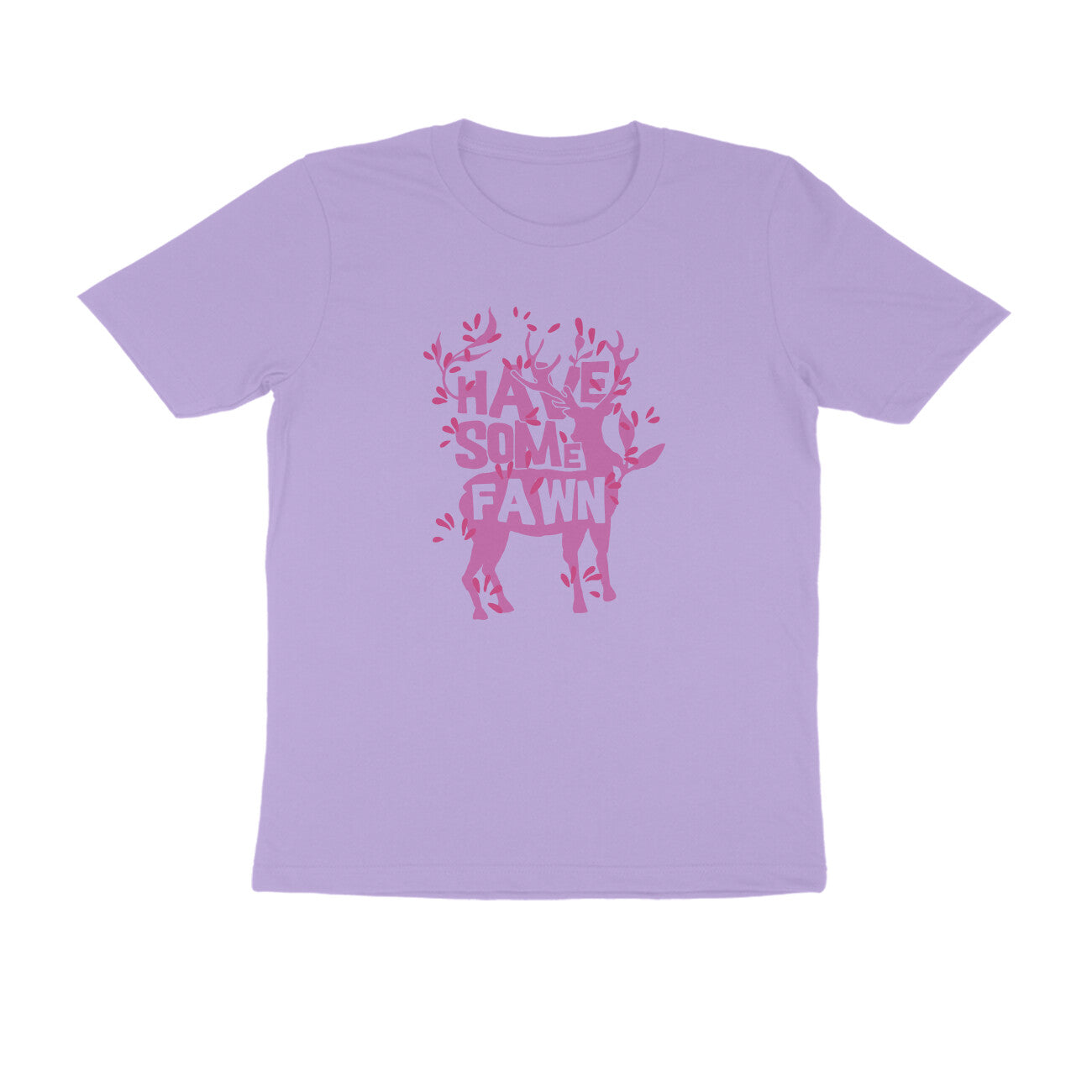 Half Sleeve Round Neck T-Shirt – Have some Fawn 1 puraidoprints