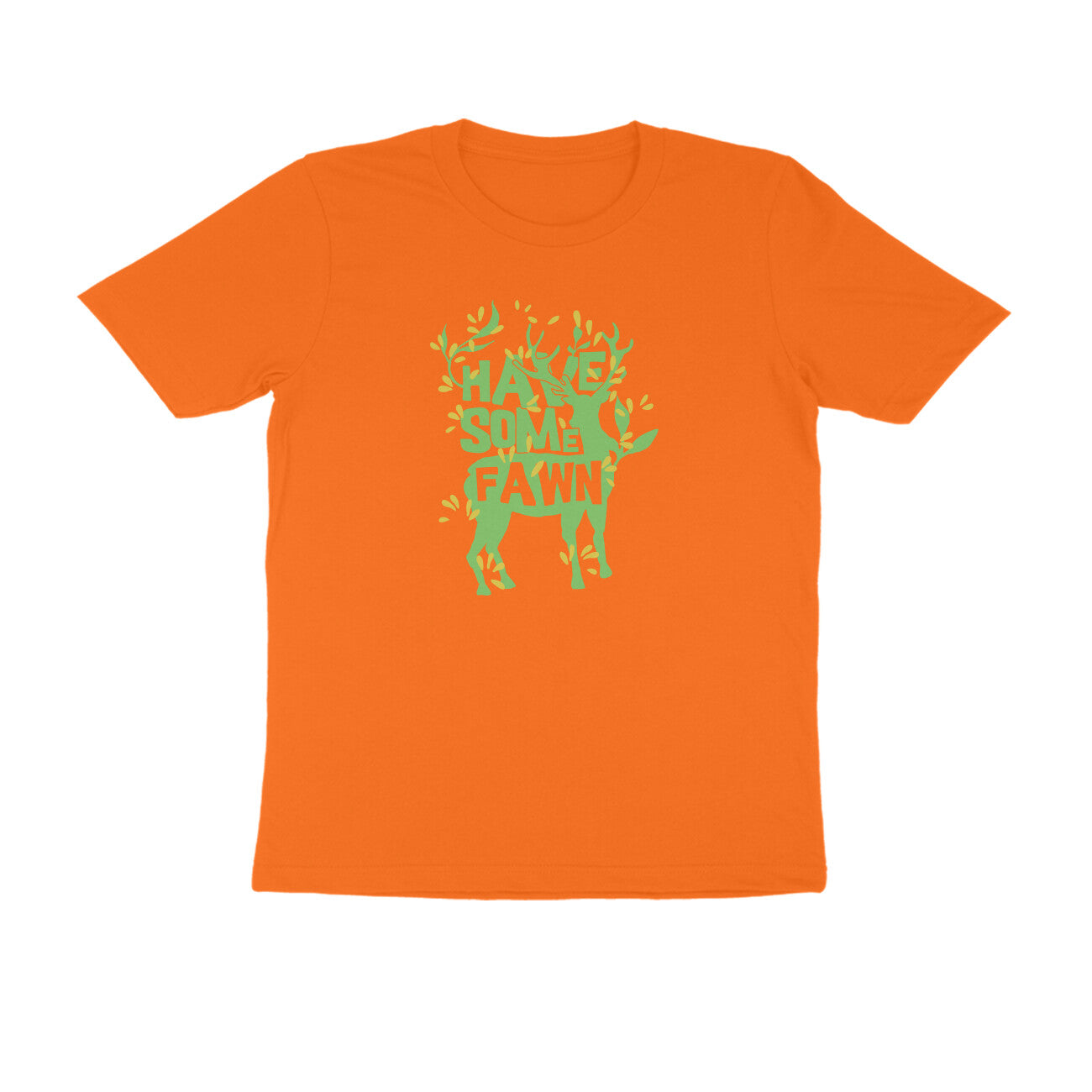 Half Sleeve Round Neck T-Shirt – Have some Fawn 2 puraidoprints
