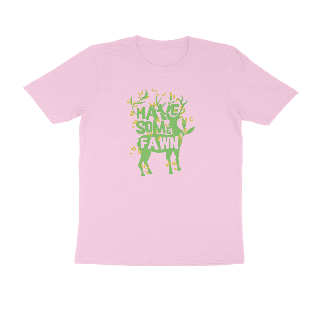 Half Sleeve Round Neck T-Shirt – Have some Fawn 2 puraidoprints