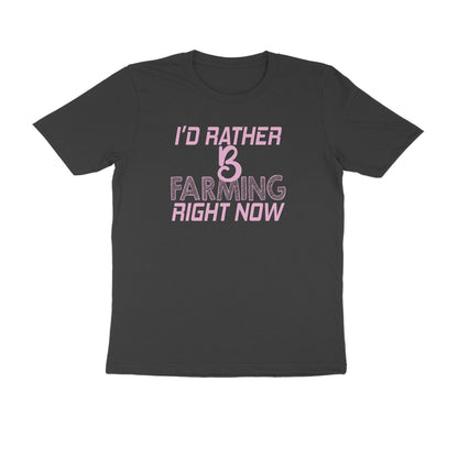 Half Sleeve Round Neck T-Shirt – I’d rather B farming right now 3 puraidoprints